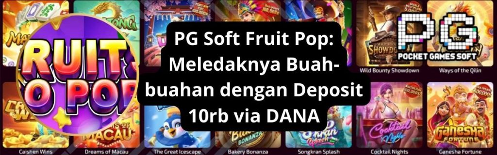 PG Soft Fruit Pop