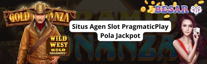 Situs Agen Slot PragmaticPlay