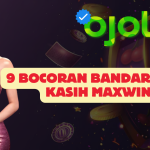 9 Bocoran Bandar Situs Kasih Maxwin