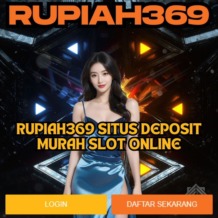 RUPIAH369 RUPIAH369