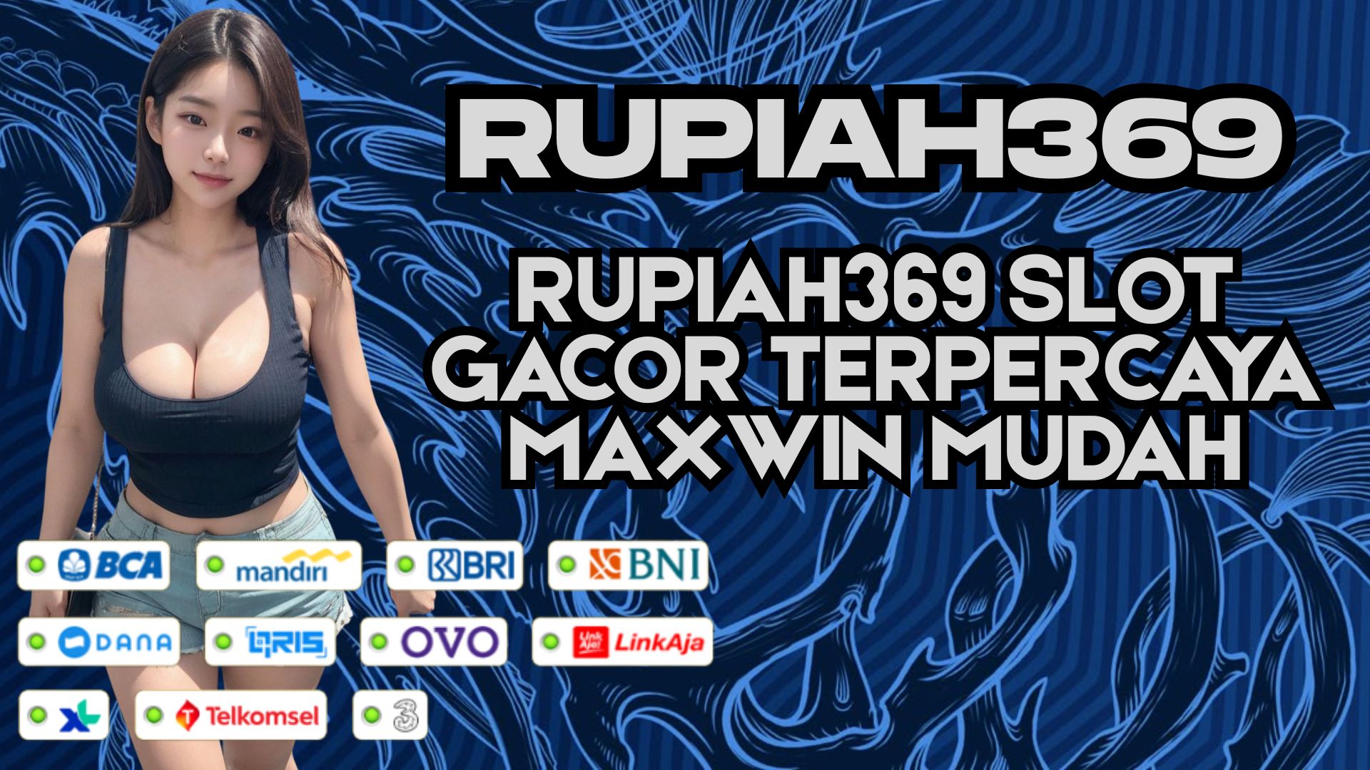 RUPIAH369 SLOT GACOR TERPERCAYA MAXWIN MUDAH