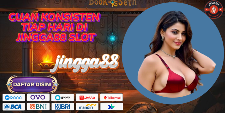 CUAN KONSISTEN TIAP HARI DI JINGGA88 SLOT