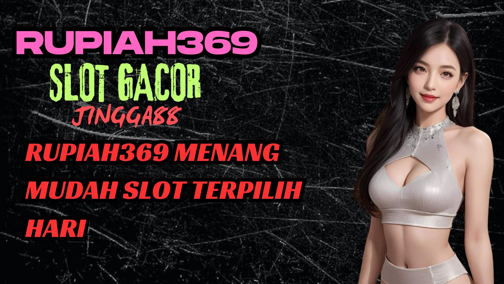 RUPIAH369 MENANG MUDAH SLOT TERPILIH HARI